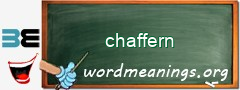 WordMeaning blackboard for chaffern